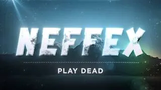Thumbnail: Neffex - Play Dead | Lyrics