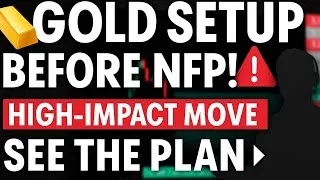 Thumbnail: Gold Pre-NFP Setup | High-Impact Trade Anticipation 3rd july