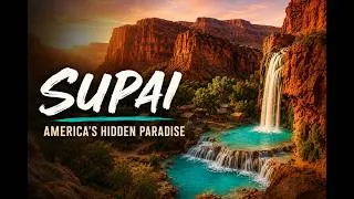 Thumbnail: SUPAI, ARIZONA: The Hidden Town Inside the Grand Canyon