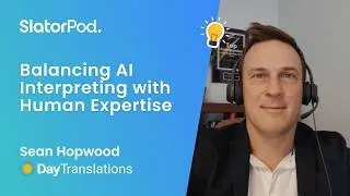 Thumbnail: Balancing AI Interpreting with Human Expertise
