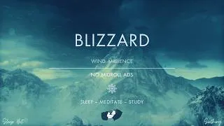 Thumbnail: Blizzard Over Mountains | No Ads | Icy Windstorm Sounds For Sleeping