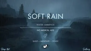 Thumbnail: Soft Rain Over A Stream | No Ads | Soothing Gentle Rain Sounds For Sleeping