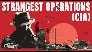 Thumbnail: 2 Hours of Craziest CIA Operations to Fall Asleep to.