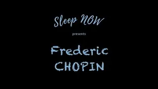 Thumbnail: No Ads | Black Screen | Frederic Chopin - Sleep NOW