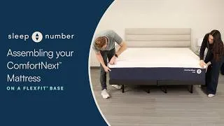Thumbnail: Assembling your Sleep Number® ComfortNext™ Mattress on a FlexFit® Base
