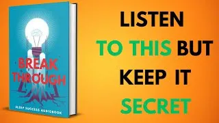 Thumbnail: This Book Only Appears When You’re Entering Your Breakthrough Timeline | Sleep Success Audiobook