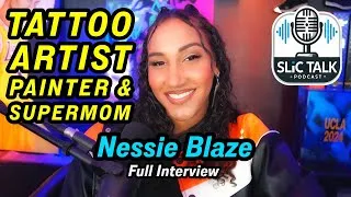 Thumbnail: SLiC Talk | Nessie Blaze: Tattoo Artist, Painter & Supermom!