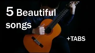 Thumbnail: 5 Beautiful songs on guitar + TABS [fingerstyle]