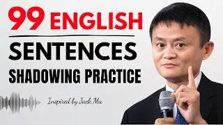 Thumbnail: 99 Sentences to Speak English Naturally | English Speaking Practice | Jack Ma Motivation