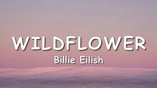 Thumbnail: Billie Eilish - WILDFLOWER (Lyrics)