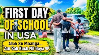 Thumbnail: First Day of School in USA 🇺🇸 | Allah Se Maanga Aur Sab Kuch Mil Gaya | Pakistani Mom Vlog