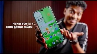 Thumbnail: Honor 600 Lite 5G in Sri Lanka | Sinhala Review