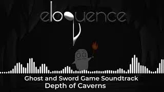 Thumbnail: Ghost and Sword Soundtrack - Depth of Caverns by Eloquence Music