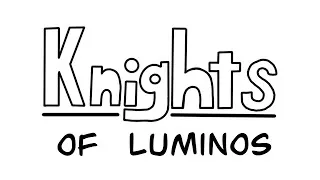 Thumbnail: Knights of Luminos - Senior Thesis Animatic