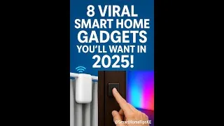 Thumbnail: 8 Viral Smart Home Gadgets You’ll Want in 2025!