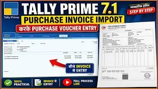 Thumbnail: Tally Prime 7.1 Purchase Invoice Import | Image से Purchase Voucher Entry in Tally Prime 7.1 Hindi
