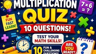 Thumbnail: Multiplication Quiz 🔥 | 10 Questions Challenge | Test Your Math Skills!