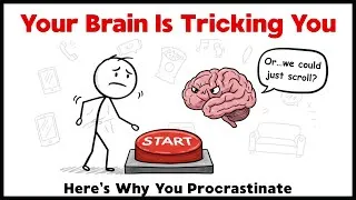 Thumbnail: Why You Really Procrastinate (Your Brain Is Sabotaging You)!!