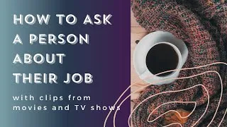 Thumbnail: Small talk about jobs in English | Real phrases from films