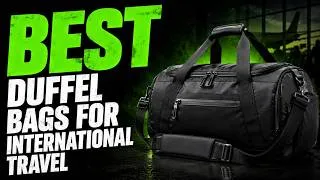 Thumbnail: ✅ Best Duffel Bag for International Travel: Top 5 Picks
