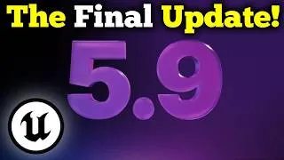 Thumbnail: Unreal Engine 5.9 Confirmed! - All Features Explained!