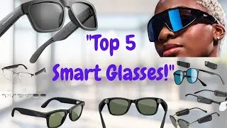 Thumbnail: From Style to AI – 5 Smart Glasses That Do It All! 🔊📸