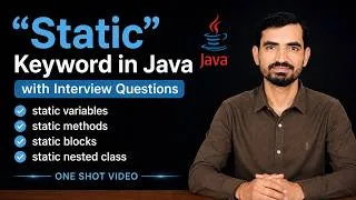Thumbnail: Static Keyword in Java | Static Variable, Method, Block & Nested Class | Interview Questions