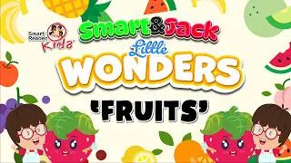 Thumbnail: Smart and Jack Little Wonders - Fruits (Official MV)