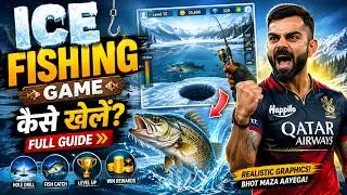 Thumbnail: Ice Fishing Game | Ice Fishing Game Kaise Khele | Real Or Fake? Review & Withdrawal Proof 2026 |