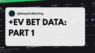 Thumbnail: Evaluating Your Edge: +EV Betting w/ Data Part 1