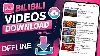 Thumbnail: How To Download Videos From Bilibili App | Bilibili Se Video Kaise Download Kare