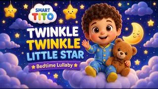 Thumbnail: Twinkle Twinkle Little Star ⭐ Bedtime Lullaby | Sleep Songs for Babies | Smart Tito Nursery Rhymes