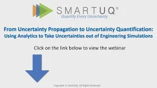 Thumbnail: SmartUQ Webinar Preview: From Uncertainty Propagation to Uncertainty Quantification