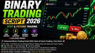 Thumbnail: Advanced Binary Trading Script 2026 | Spot & Future Trading | Live Demo 🚀