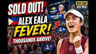 Thumbnail: SOLD OUT! Alex Eala Fever Forces New York to Add GIANT Viewing Screens as Thousands Arrive Late! 🎾🇵🇭