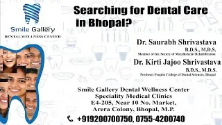 Thumbnail: Dentist in Bhopal | Dental Clinic in Bhopal | Honest Video | Smile Gallery Dental Wellness Center