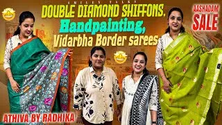 Thumbnail: Handpainting , Double Diamond Shiffons , Vidarbha Border Sarees & More| Ashadam Sale| Hyderabad Shop