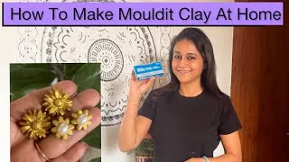 Thumbnail: How To Make Mouldit Clay At Home🥰| Homemade Clay Recipe #diy #homemade #clay