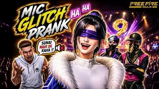 Thumbnail: Mic Glitch Prank 😂 Most Funny Prank Ever In Free Fire 