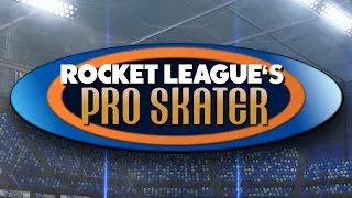 Thumbnail: Rocket League Pro Skater - Flat Rail Tricks