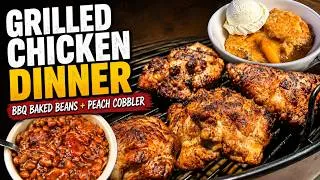 Thumbnail: Easy Fourth of July Cookout Dinner: Grilled Chicken, Baked Beans & Peach Cobbler