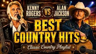 Thumbnail: Kenny Rogers Vs Alan Jackson Best Country Hits 🤠 Classic Country Playlist #kennyrogers #alanjackson