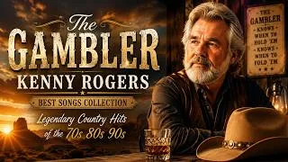 Thumbnail: The Gambler – Kenny Rogers Best Songs Collection 🌵 Legendary Country Hits of the 70s 80s 90s