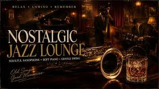 Thumbnail: Nostalgic Jazz Lounge 🎷Soulful Saxophone | Old Memories Ambience | Relaxing Smooth Jazz Instrumental