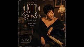 Thumbnail: Anita Baker — The Velvet Soul Collection | Warm Contralto • Sophisticated Soul • Elegant Grace