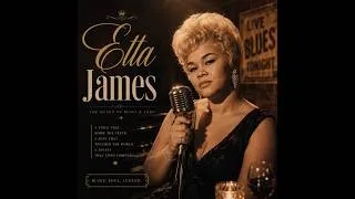 Thumbnail: Etta James  — Timeless Blues & Soul | Emotional Storytelling • Powerful Voice • Golden Legacy