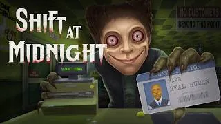 Thumbnail: I Do Not Fear My SHIFT AT MIDNIGHT!