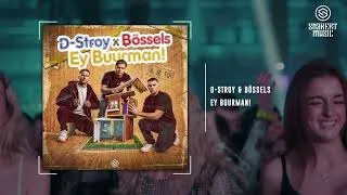 Thumbnail: D-Stroy & Bössels - Ey Buurman!