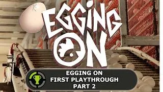 Thumbnail: In The Egg Factory, Negative Progress Is A Lifestyle | Egging On [2]