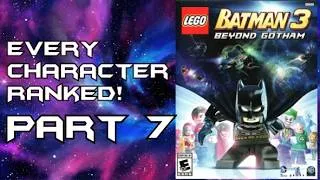 Thumbnail: LEGO Batman 3 Beyond Gotham - Every Character Ranked PART 7